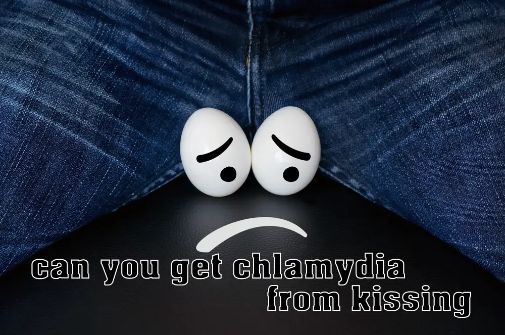 Can You Get Chlamydia from Kissing